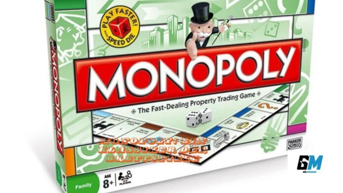Monopoly
