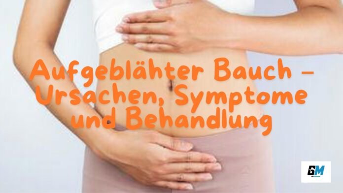 Aufgeblähter Bauch