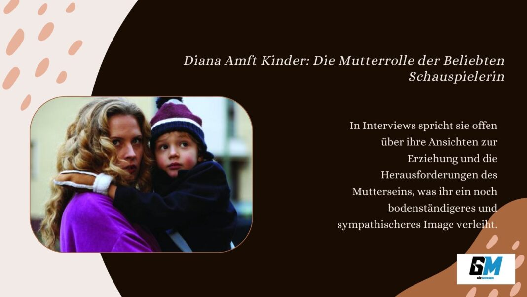 Diana Amft Kinder