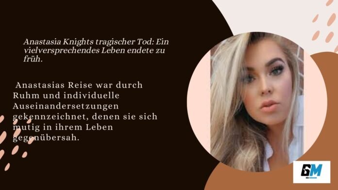 Anastasia Knights