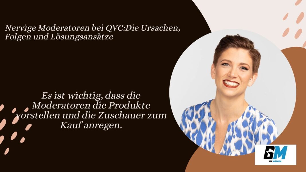 Nervige Moderatoren bei QVC