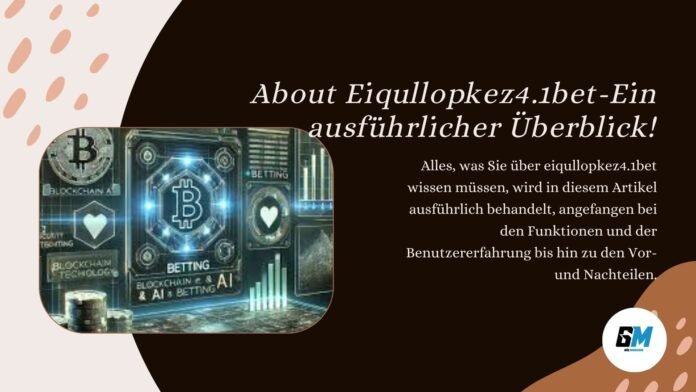 About Eiqullopkez4.1bet